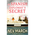 The Spanish Diplomat's Secret: A Mystery