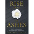 Rise From the Ashes: Stories of Trauma, Resilience, and Growth from the Children of 9/11