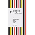 Kitchen Confidant: An Indispensable Guide for the Baker, Drinker, and Cook (Classic Cookbooks, Easy Cookbooks, Gifts for Mom)