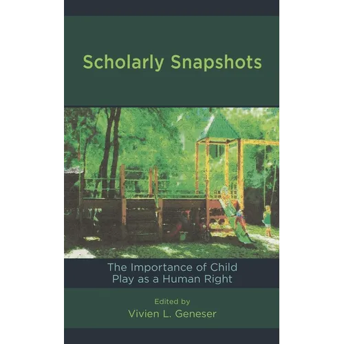 Scholarly Snapshots: The Importance of Child Play as a Human Right
