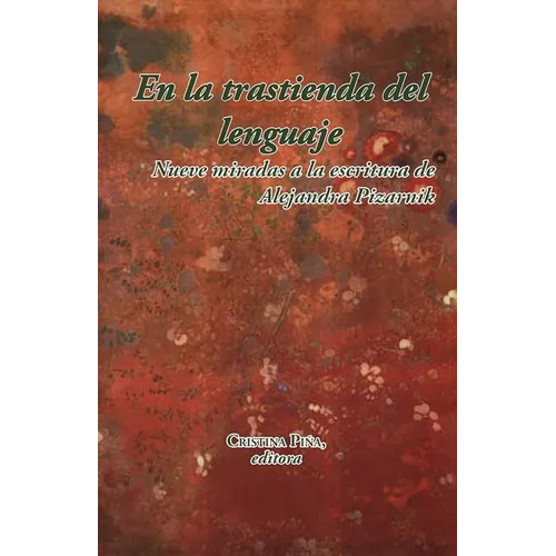 En la trastienda del lenguaje