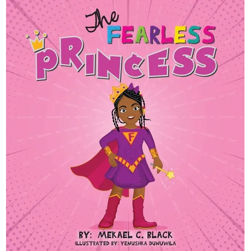 The Fearless Princess: A Supergirl's Journey to Overcoming Fear