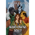 Who Owns You?