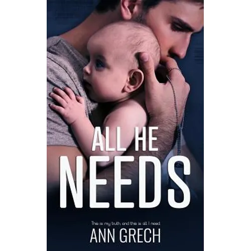 All He Needs: A MMM Romance