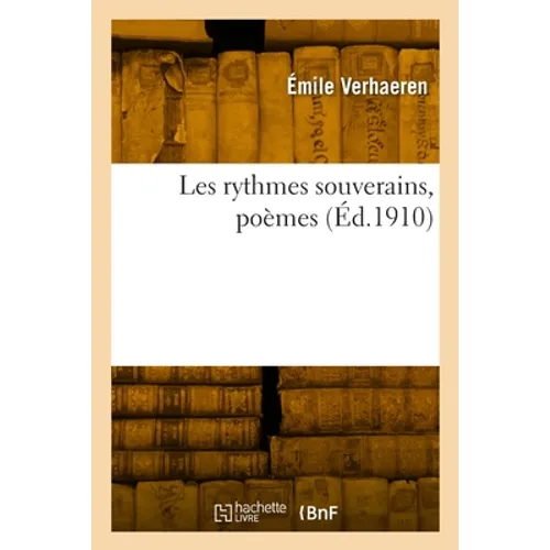 Les rythmes souverains, poèmes