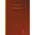 Old Church Lore