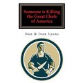 Someone Is Killing the Great Chefs of America