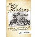 Killer History: Why do they leave all the fun stuff out of the history books