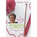 A Song for Ellen: A Tribute to Ellen Cooke in Poems 1968-2025