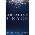 Arcadian Grace