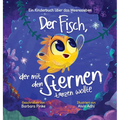 Der Fisch, der mit den Sternen tanzen wollte