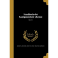 Handbuch der Anorganischen Chemie; Band 3