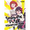 Spoil Me Plzzz, Hinamori-San! 1
