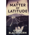 A Matter of Latitude