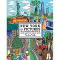 New York in Pictures - an illustrated tour of NYC & facts about its famous sites: Learn about the Big Apple while looking at colorful engaging artwork
