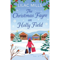 The Christmas Fayre on Holly Field