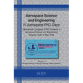 Aerospace Science and Engineering: IV Aerospace PhD-Days
