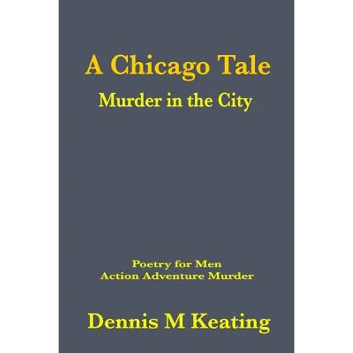 A Chicago Tale: Murder in the City