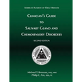 Clinician's Guide to Salivary Gland and Chemosensory Disorders