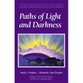 Paths of Light and Darkness: The Everlasting Gospel