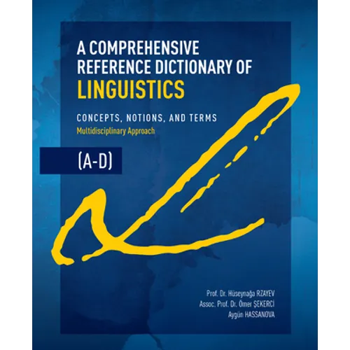 A Comprehensive Reference Dictionary of Linguistics, A-D