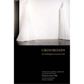 Crossroads: Art and Religion in American Life
