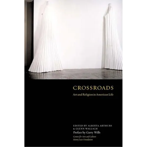 Crossroads: Art and Religion in American Life