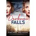 Darkness Falls: A completely gripping WW2 French Resistance novel about twin sisters