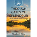 Through Gates of Splendour: The Five Missionary Martyrs of Ecuador