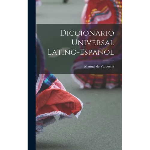 Diccionario Universal Latino-español