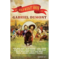 Le Wild West Show de Gabriel Dumont / Gabriel Dumont's Wild West Show
