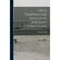 High Temperature Effects in Aircraft Structures