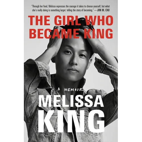 The Girl Who Became King: A Memoir