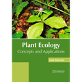 Plant Ecology: Concepts and Applications