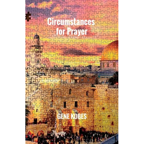 Circumstances for Prayer