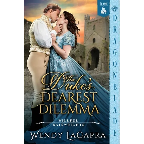 The Duke's Dearest Dilemma: A Regency Historical Romance