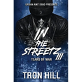 IN The Streetz 3: Tears Of War