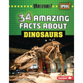 34 Amazing Facts about Dinosaurs