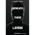 Beneath The Layers