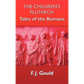 The Children's Plutarch: Tales of the Romans