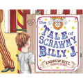 The Tale of Scrawny Billy J.