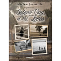 Solano Bay of My Loves