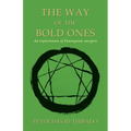The Way of the Bold Ones: An Exploration of Enneagram Energies