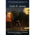The Potion Peddler's Almanac: A Literary Anthology