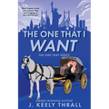 The One That I Want