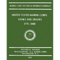 United States Marine Corps Ranks and Grades 1775-1969