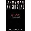 Armsman - Knights End: Prequel III