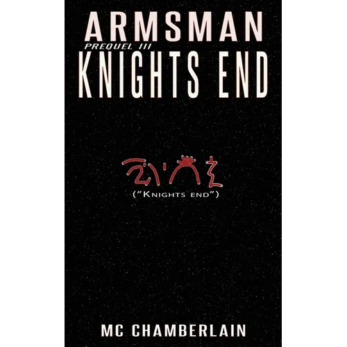 Armsman - Knights End: Prequel III