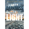 From Darkness to Light