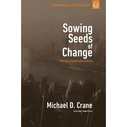 Sowing Seeds of Change: Cultivating Transformation in the City